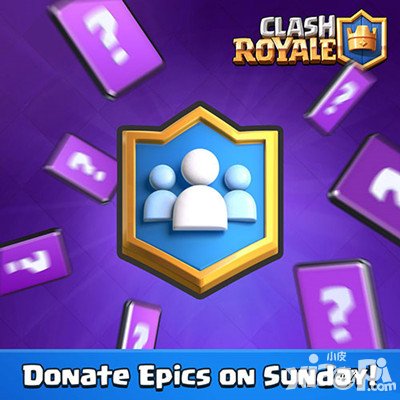 皇室戰(zhàn)爭1月13日更新預告第三彈 周日可捐史詩卡