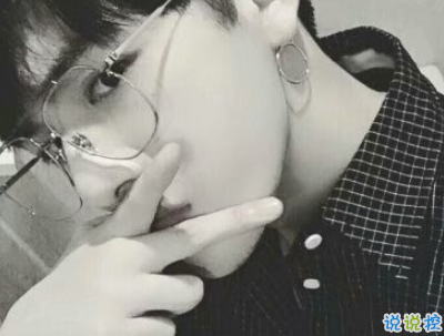 男生霸道高傲說說帶圖片 男生霸氣社會(huì)句子5